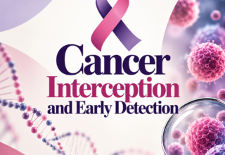 Postgraduate Level 7 Diploma in Cancer Interception and Early Detection