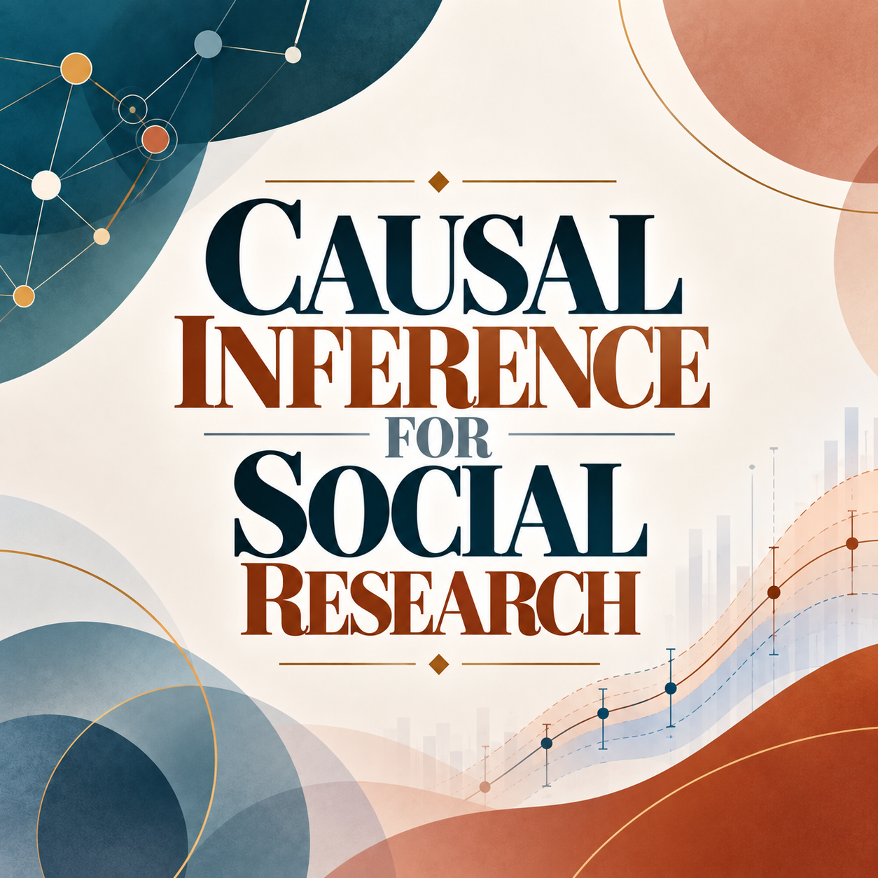 causal inference for social research qualification causal inference for social research qualification